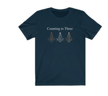 Charger l&#39;image dans la galerie, Counting To Three Masonic T-Shirt | Regalia Lodge